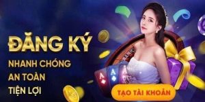 Đăng ký 58Win nhanh chóng an toàn và tiện lợi nhất