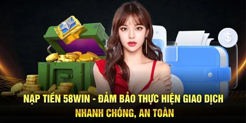 Giao dịch đúng hạn mức quy định là lưu ý quan trọng khi thực hiện nạp tiền